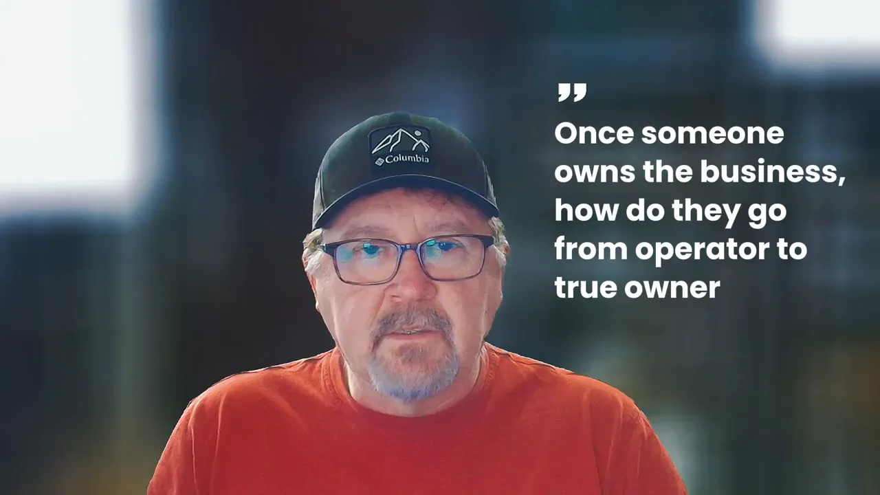 Presenter with overlay quote asking how someone goes from operator to true owner, wearing a cap and glasses