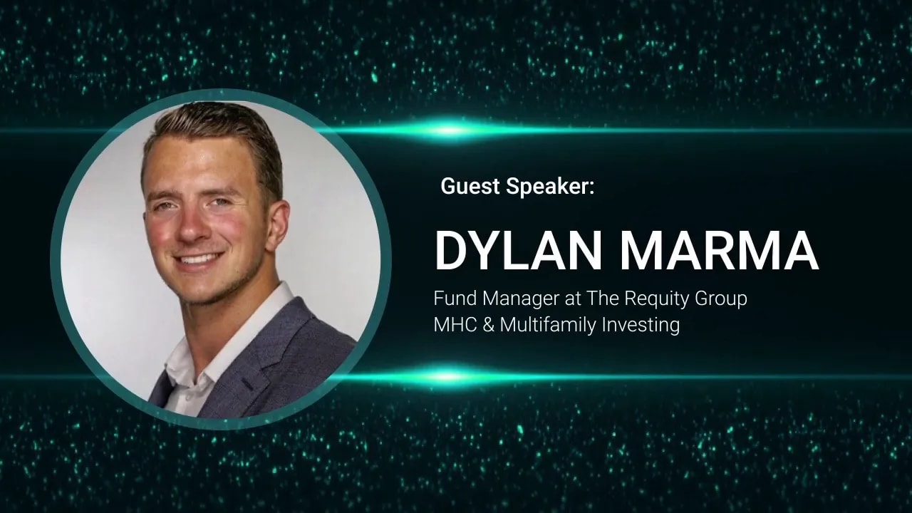 Episode title slide with a circular headshot and text: 'Guest Speaker: Dylan Marma — Fund Manager at The Requity Group.'