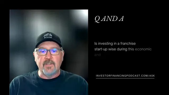 Question text asking about investing in a franchise startup during economic and political uncertainty