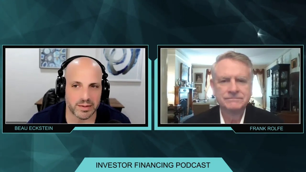 Clean two-shot of the Investor Financing Podcast showing Beau Eckstein and Frank Rolfe in framed video windows with the podcast banner.