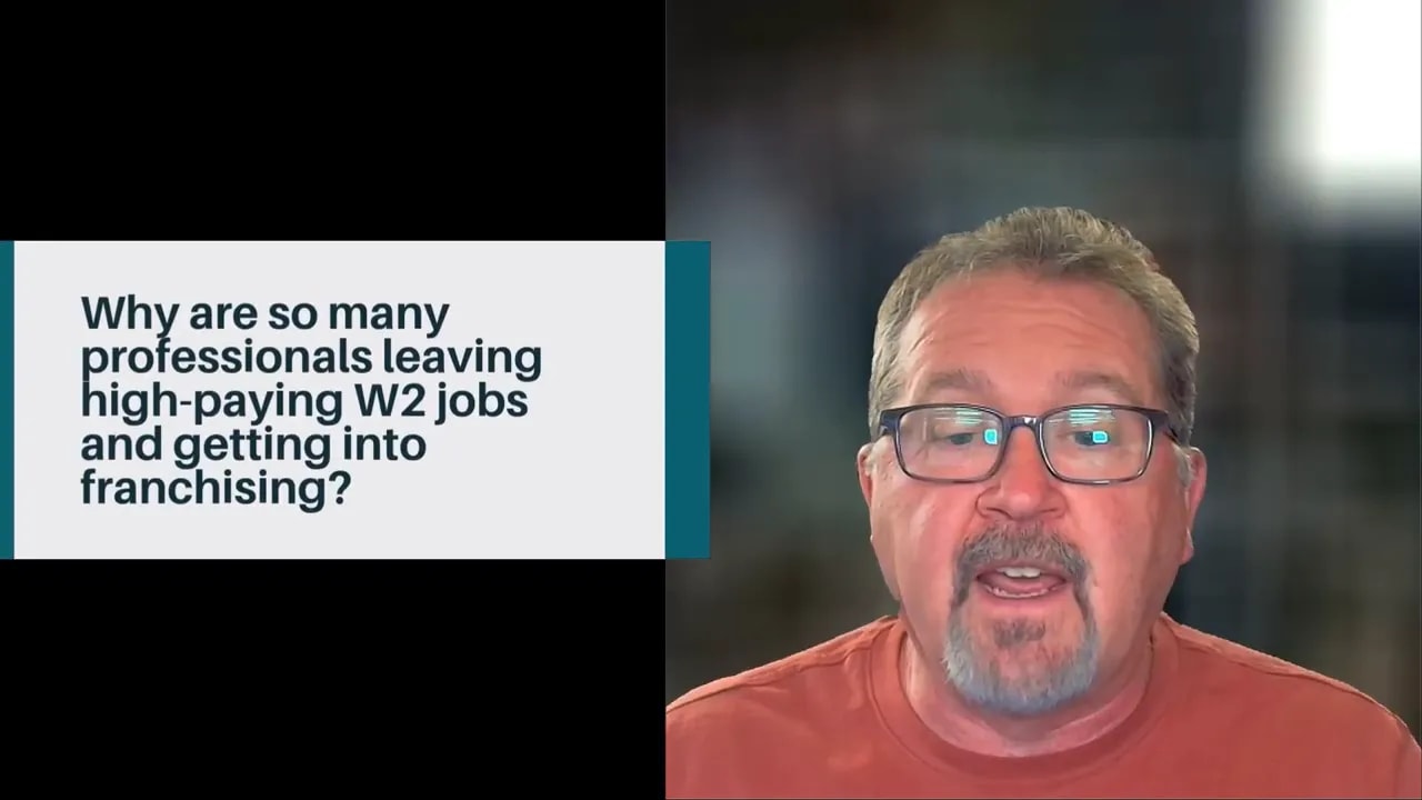 On-screen topic about why professionals leave high-paying W-2 jobs for franchising